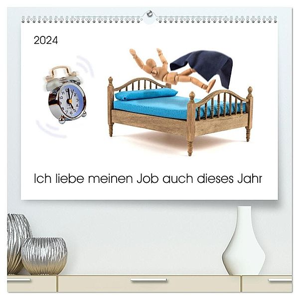 Ich liebe meinen Job auch dieses Jahr (hochwertiger Premium Wandkalender 2024 DIN A2 quer), Kunstdruck in Hochglanz, Kerstin Waurick