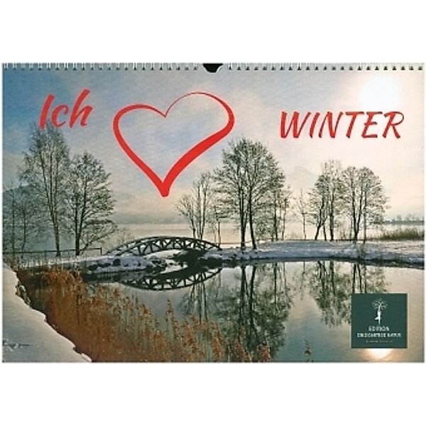 Ich liebe Winter (Wandkalender 2021 DIN A3 quer), Peter Roder