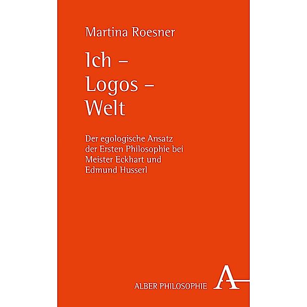 Ich - Logos - Welt, lic. phil. Martina Roesner