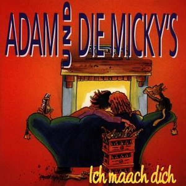 Ich Maach Dich, Adam & Die Micky's