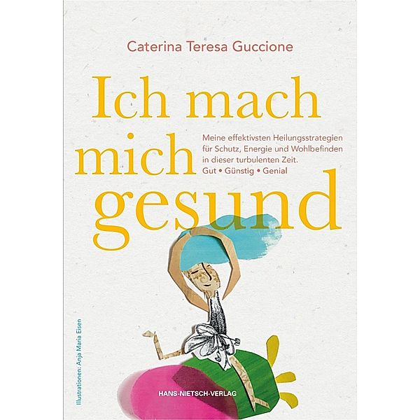 Ich mach' mich gesund, Caterina Teresa Guccione