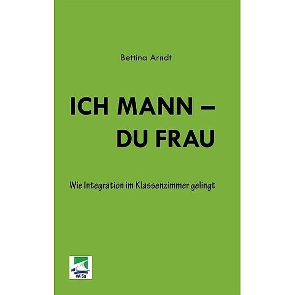 Ich Mann - Du Frau, Bettina Arndt