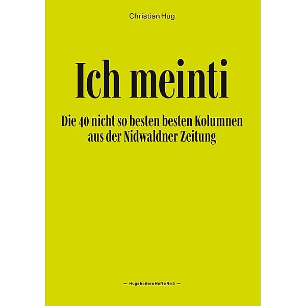 Ich meinti III, Christian Hug