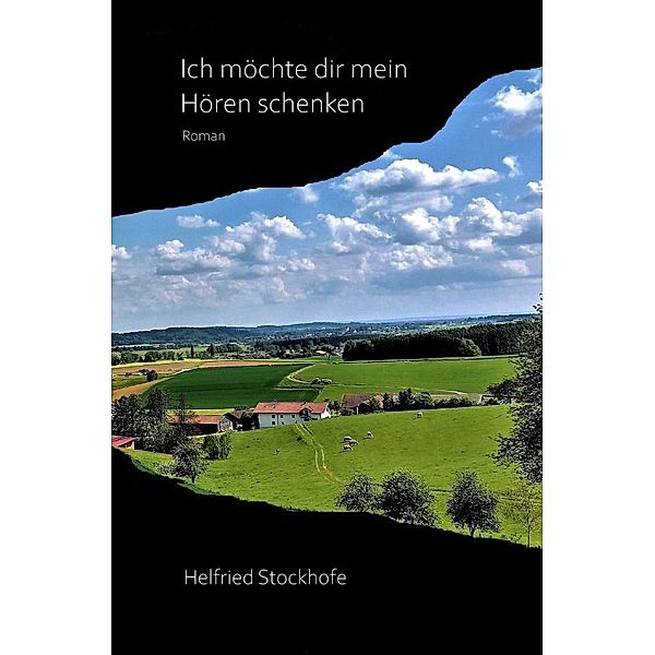 Ich möchte dir mein Hören schenken, Helfried Stockhofe