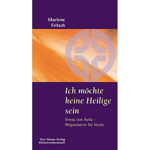 Ich möchte keine Heilige sein, Marlene Fritsch