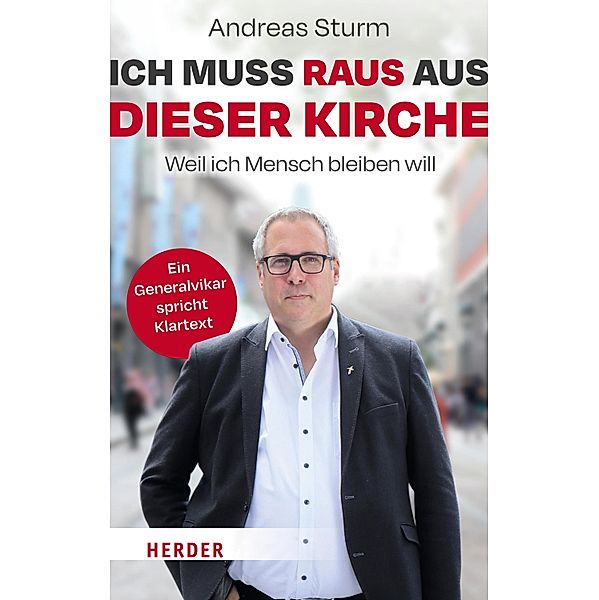 Ich muss raus aus dieser Kirche, Andreas Sturm