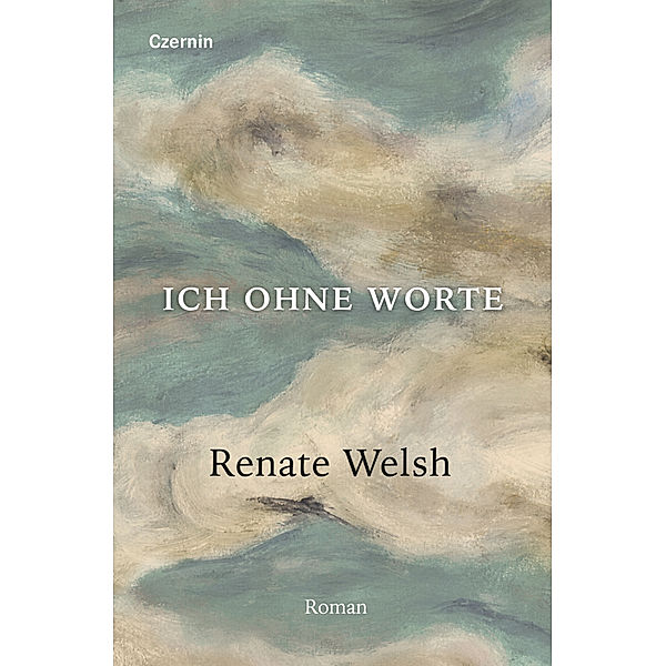 Ich ohne Worte, Renate Welsh