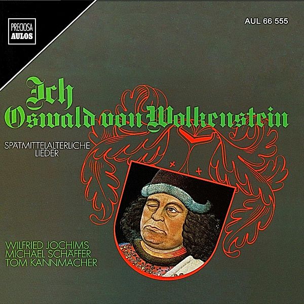 Ich, Oswald von Wolkenstein - Spätmittelalterliche Lieder, Wilfried Jochims, Michael Schäffer, T. Kannmacher