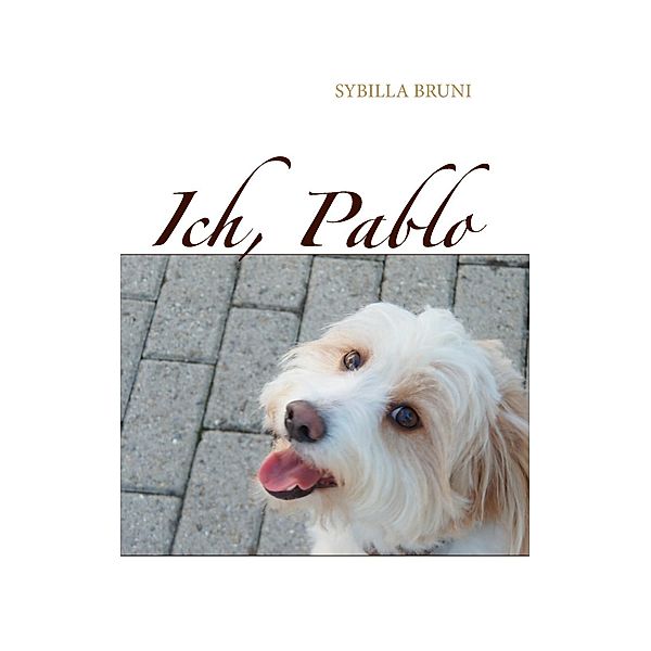 Ich, Pablo, Sybilla Bruni