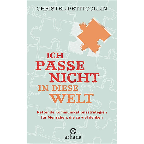 Ich passe nicht in diese Welt, Christel Petitcollin