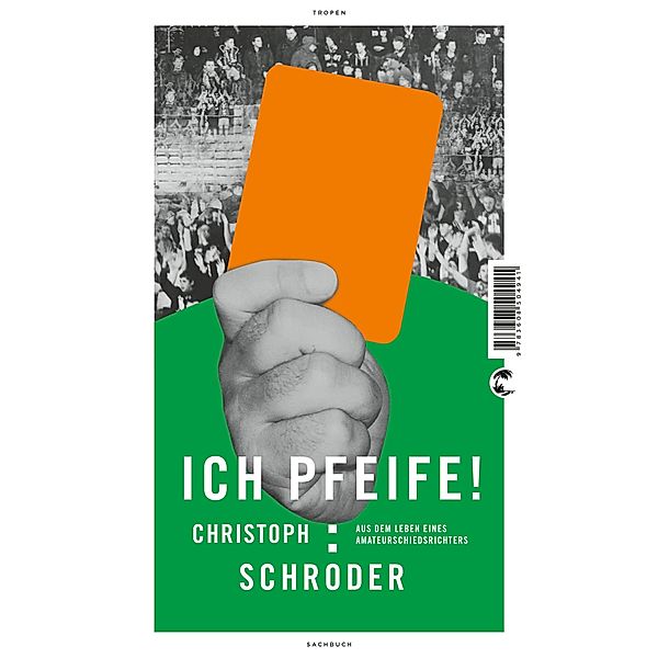 ICH PFEIFE!, Christoph Schröder