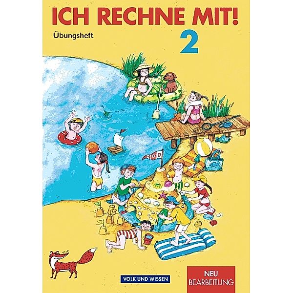 Ich rechne mit! - Berlin, Brandenburg, Mecklenburg-Vorpommern, Sachsen, Sachsen-Anhalt, Thüringen - 2. Schuljahr, Friedhelm Käpnick, Dieter Schmidt, Klaus-Peter Käding