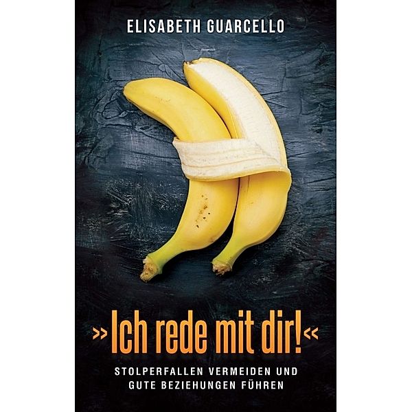 »Ich rede mit dir!«, Elisabeth Guarcello