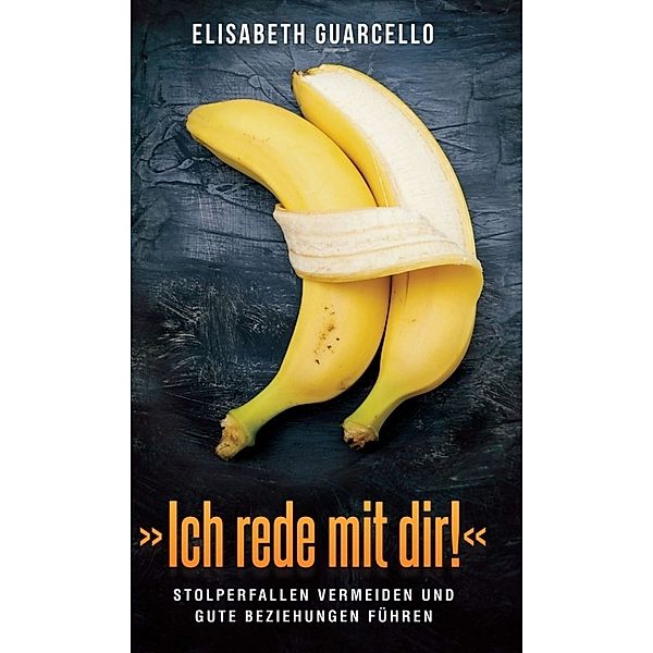 »Ich rede mit dir!«, Elisabeth Guarcello