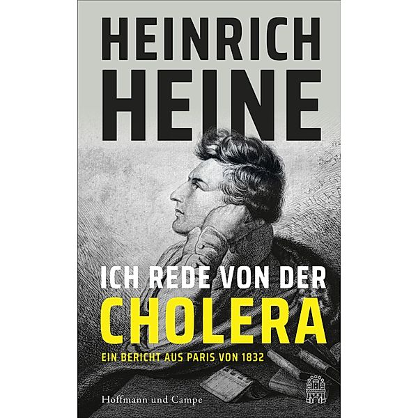 Ich rede von der Cholera, Heinrich Heine
