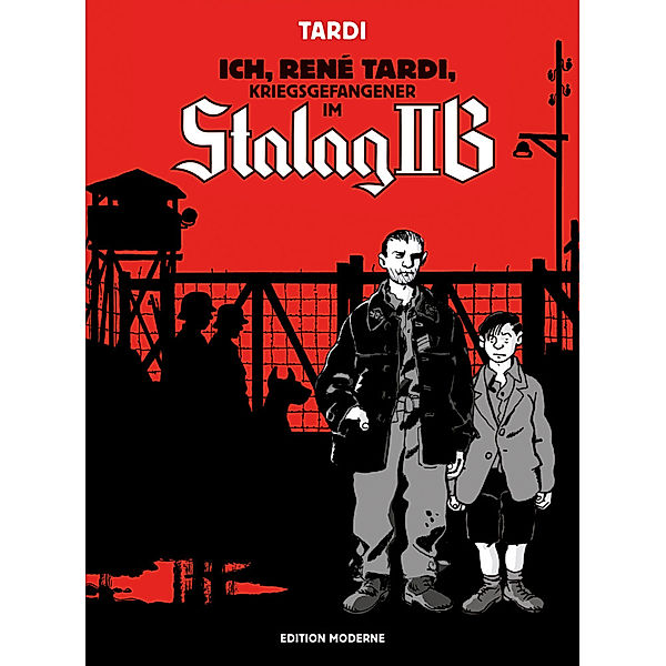Ich, René Tardi, Kriegsgefangener im Stalag II B Bd.1, Jacques Tardi