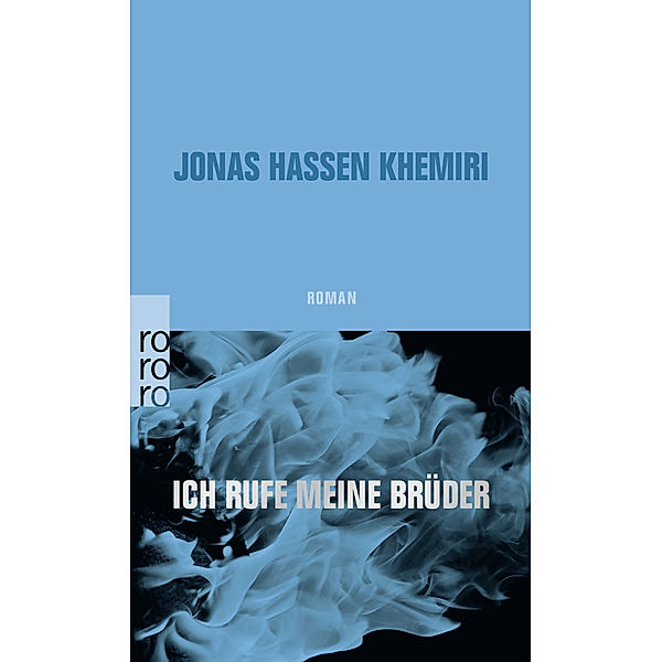 Ich rufe meine Brüder, Jonas Hassen Khemiri