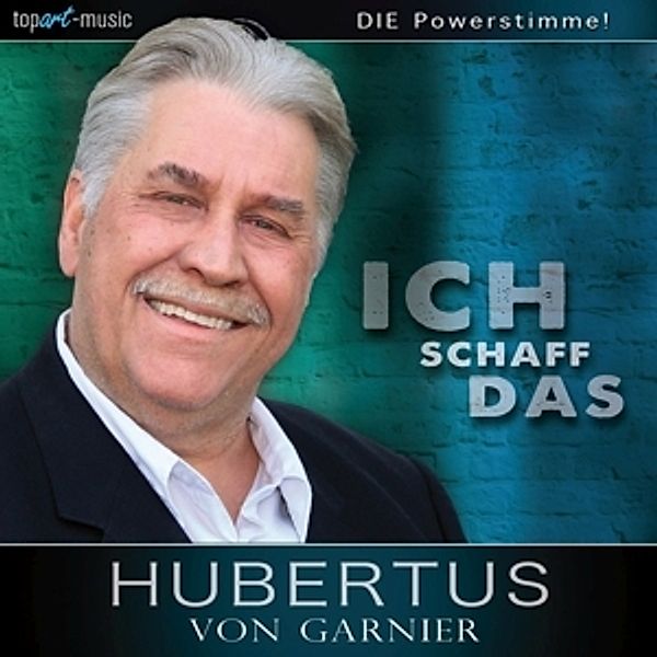 Ich Schaff Das, Hubertus Von Garnier