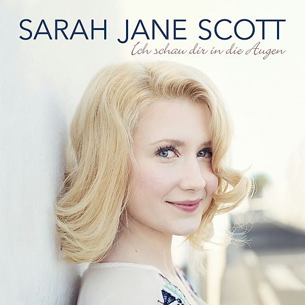 Ich Schau Dir In Die Augen, Sarah Jane Scott