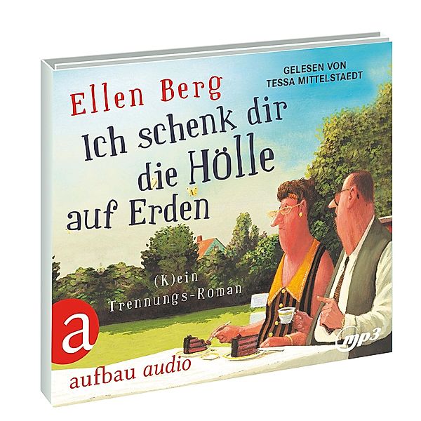 Ich schenk dir die Hölle auf Erden,2 Audio-CD, 2 MP3, Ellen Berg