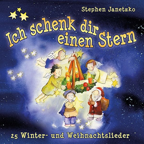 Ich Schenk Dir Einen Stern, Stephen Janetzko