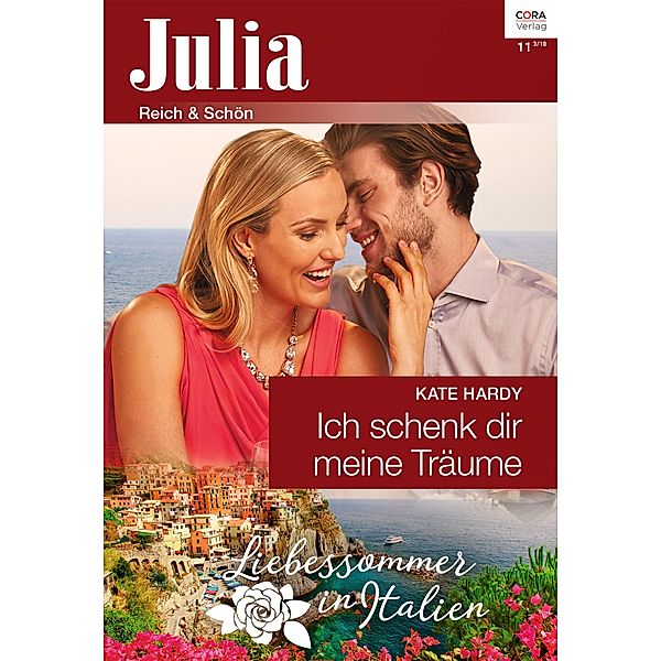 Ich schenk dir meine Träume / Julia (Cora Ebook) Bd.112018, Kate Hardy