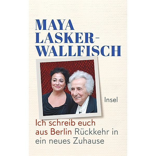 Ich schreib euch aus Berlin, Maya Lasker-Wallfisch