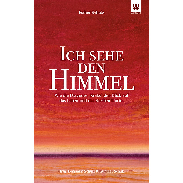 ICH SEHE DEN HIMMEL, Esther Schulz