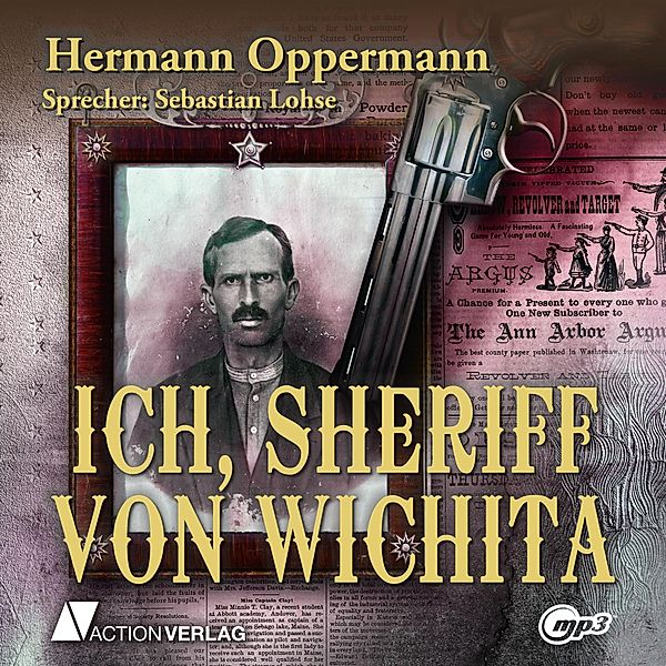 Ich, Sheriff von Wichita, Hermann Oppermann