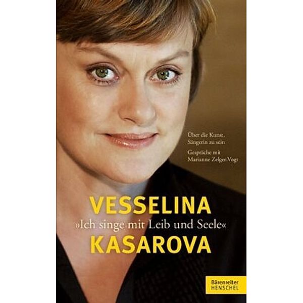 Ich singe mit Leib und Seele, Vesselina Kasarova