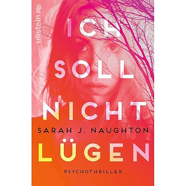 Ich soll nicht lügen, Sarah J. Naughton