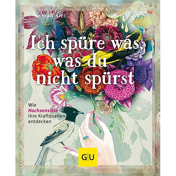 Ich spüre was, was du nicht spürst / GU Der kleine Coach, Anne Heintze