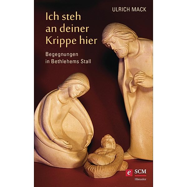 Ich steh an deiner Krippe hier, Ulrich Mack