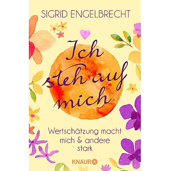 Ich steh auf mich, Sigrid Engelbrecht