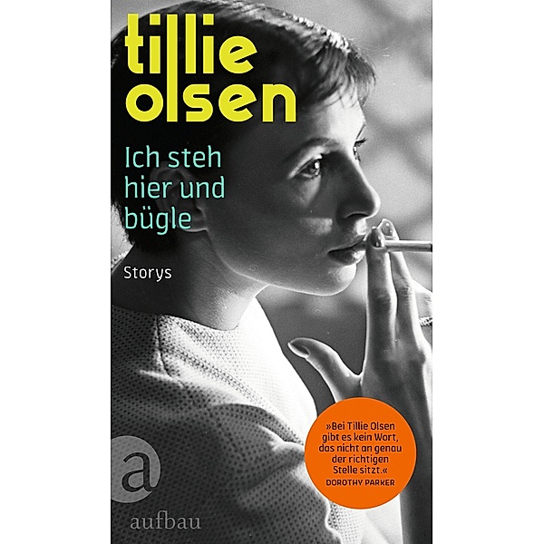 Ich steh hier und bügle, Tillie Olsen