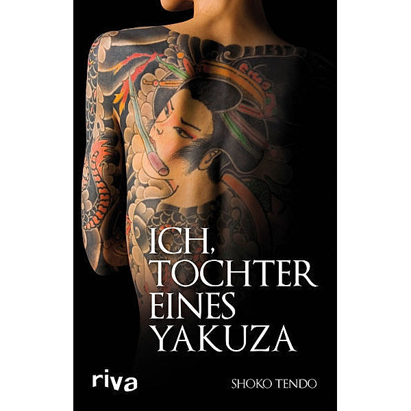 Ich, Tochter eines Yakuza, Shoko Tendo