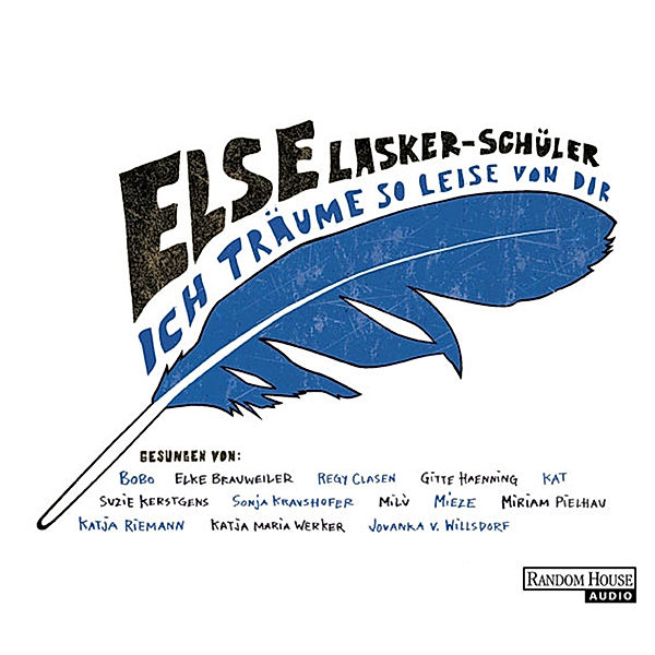 Ich träume so leise von dir, Else Lasker-Schüler