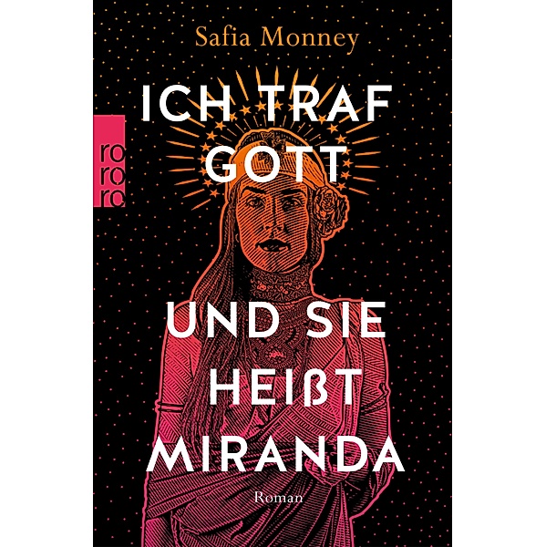 Ich traf Gott und Sie heißt Miranda, Safia Monney