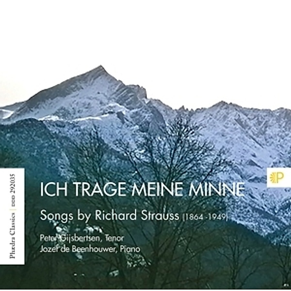 Ich Trage Meine Minne-Songs By Richard Strauss, Peter Beenhouwer