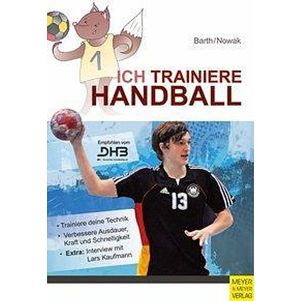 Ich trainiere Handball, Katrin Barth, Maik Nowak