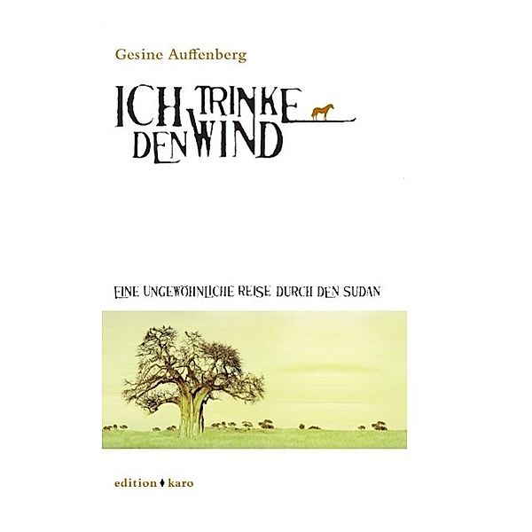 Ich trinke den Wind, Gesine Auffenberg