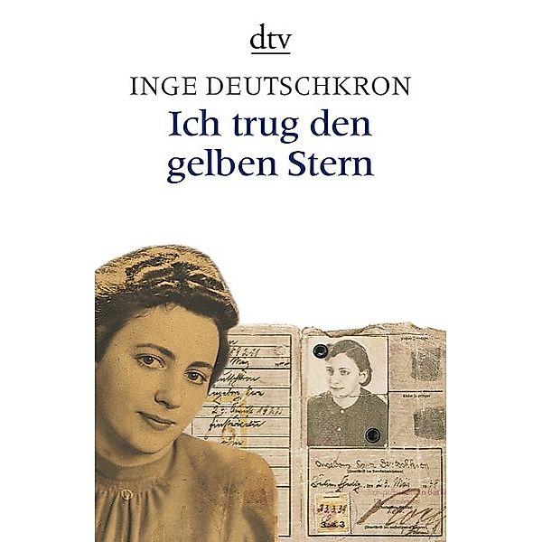 Ich trug den gelben Stern, Inge Deutschkron