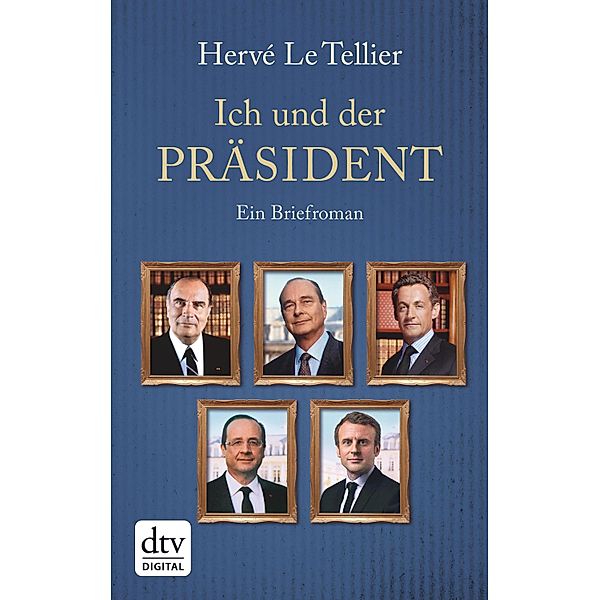 Ich und der Präsident, Hervé Le Tellier