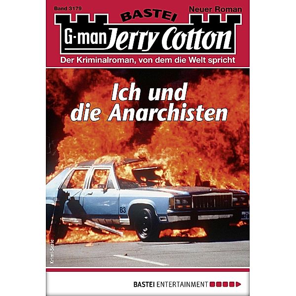 Ich und die Anarchisten / Jerry Cotton Bd.3179, Jerry Cotton