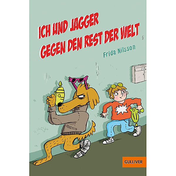 Ich und Jagger gegen den Rest der Welt, Frida Nilsson