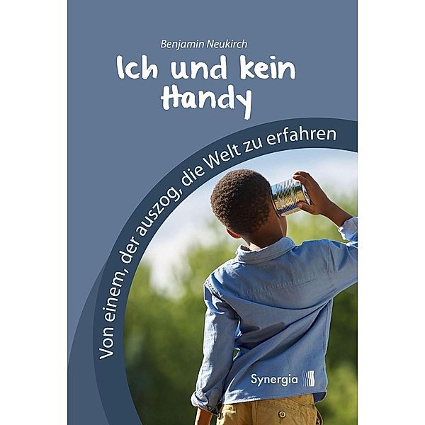 Ich und kein Handy, Benjamin Neukirch