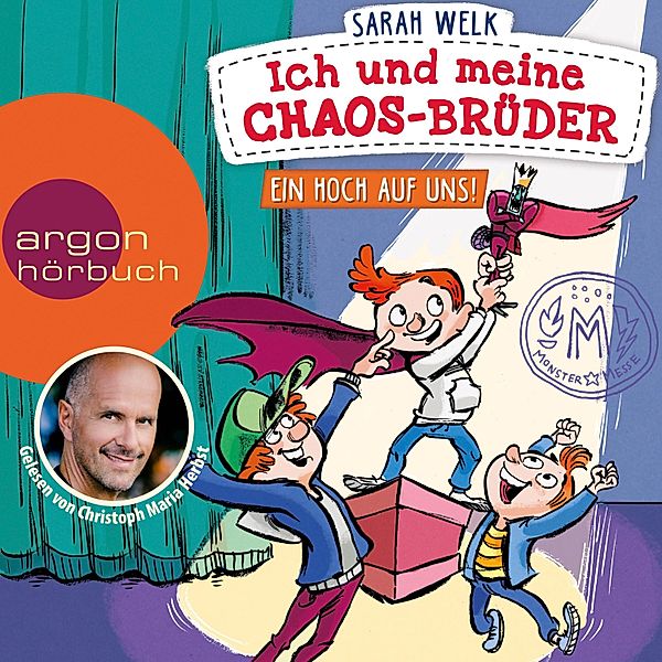 Ich und meine Chaos-Brüder - 5 - Ein Hoch auf uns!, Sarah Welk