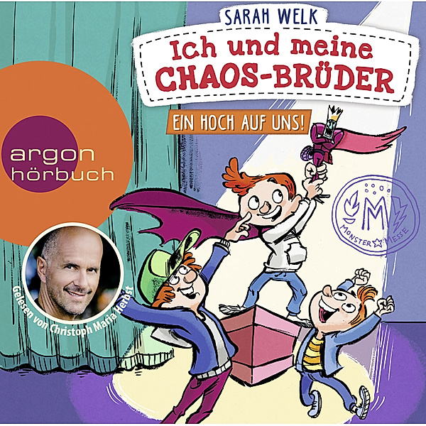 Ich und meine Chaos-Brüder - Ein Hoch auf uns!,1 Audio-CD, Sarah Welk