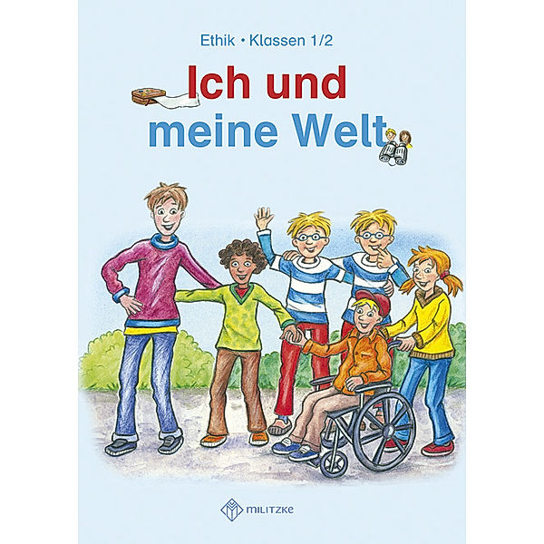 Ich und meine Welt / Klassen 1/2, Lehrbuch, Antje Köhler