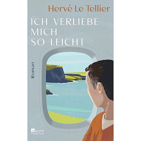 Ich verliebe mich so leicht, Hervé Le Tellier